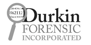 DURKIN FORENSIC INCORPORATED