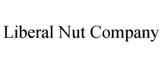 LIBERAL NUT COMPANY