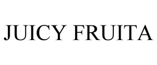 JUICY FRUITA