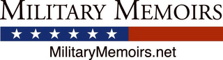 MILITARY MEMOIRS MILITARYMEMOIRS.NET