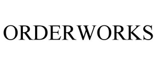 ORDERWORKS