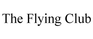 THE FLYING CLUB