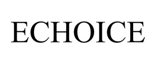 ECHOICE