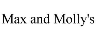MAX AND MOLLY'S
