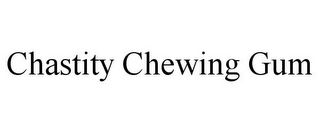 CHASTITY CHEWING GUM