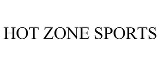 HOT ZONE SPORTS