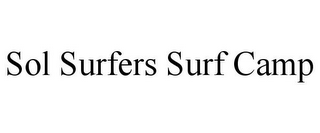 SOL SURFERS SURF CAMP