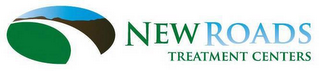 NEW ROADS TREATMENT CENTERS