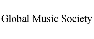 GLOBAL MUSIC SOCIETY