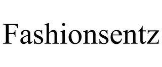 FASHIONSENTZ