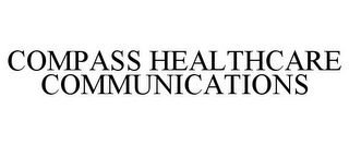 COMPASS HEALTHCARE COMMUNICATIONS