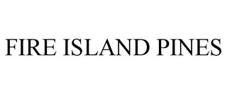 FIRE ISLAND PINES
