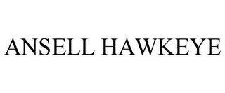 ANSELL HAWKEYE