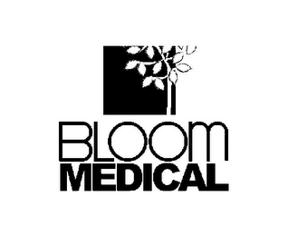 BLOOM MEDICAL