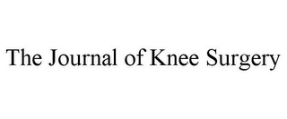 THE JOURNAL OF KNEE SURGERY