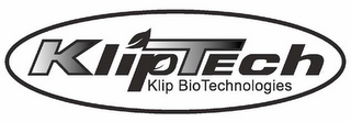 KLIPTECH KLIP BIOTECHNOLOGIES