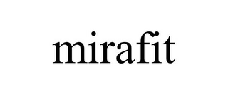 MIRAFIT