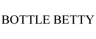 BOTTLE BETTY