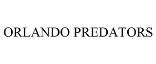 ORLANDO PREDATORS