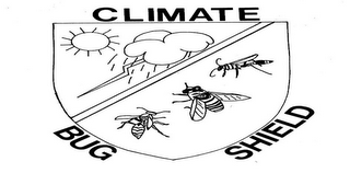 CLIMATE BUG SHIELD