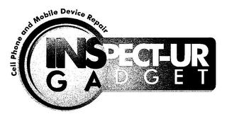 INSPECT-UR GADGET CELL PHONE AND MOBILE DEVICE REPAIR