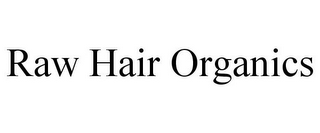 RAW HAIR ORGANICS