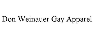 DON WEINAUER GAY APPAREL