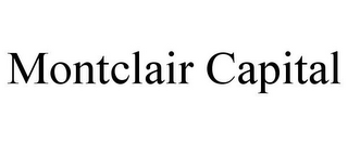MONTCLAIR CAPITAL
