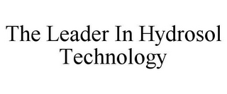 THE LEADER IN HYDROSOL TECHNOLOGY