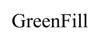 GREENFILL