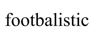 FOOTBALISTIC