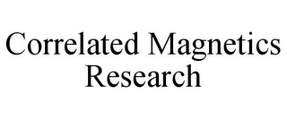 CORRELATED MAGNETICS RESEARCH