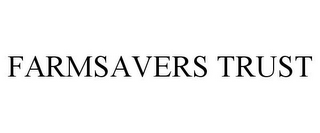 FARMSAVERS TRUST