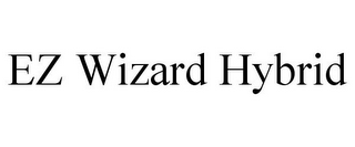 EZ WIZARD HYBRID