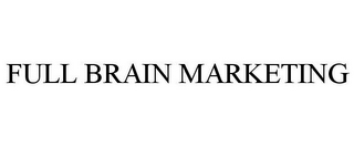 FULL BRAIN MARKETING