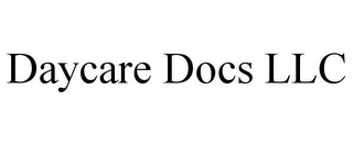 DAYCARE DOCS LLC