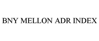 BNY MELLON ADR INDEX