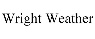 WRIGHT WEATHER