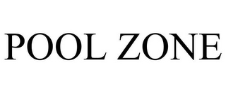POOL ZONE