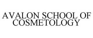 AVALON SCHOOL OF COSMETOLOGY