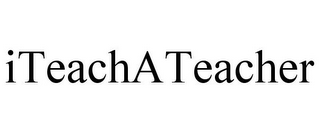 ITEACHATEACHER