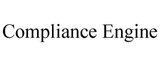 COMPLIANCE ENGINE