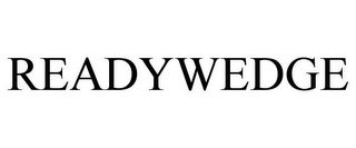 READYWEDGE