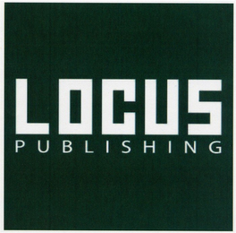 LOCUS PUBLISHING