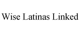 WISE LATINAS LINKED