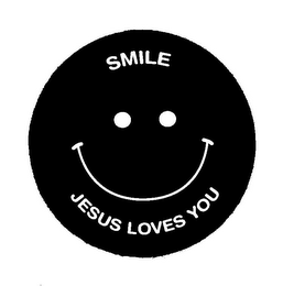 SMILE JESUS LOVES YOU