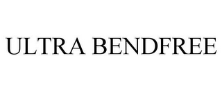 ULTRA BENDFREE