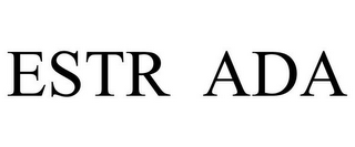 ESTR ADA