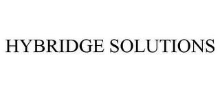 HYBRIDGE SOLUTIONS