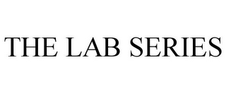 THE LAB SERIES